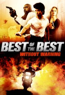 دانلود فیلم Best of the Best 4: Without Warning 1998381053-1437375592