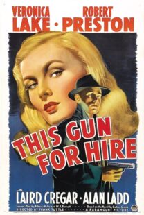 دانلود فیلم This Gun for Hire 1942380755-972508077