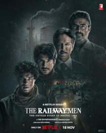 دانلود سریال هندی The Railway Men: The Untold Story of Bhopal 1984381679-1366232072