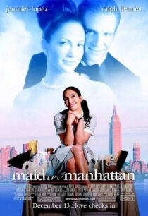 دانلود فیلم Maid in Manhattan 2002382972-1384352417