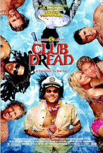 دانلود فیلم Club Dread 2004383919-1608504871
