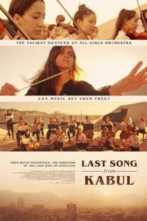 دانلود فیلم Last Song from Kabul 2023384212-224270366
