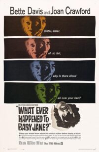 دانلود فیلم What Ever Happened to Baby Jane? 1962382312-1628814535