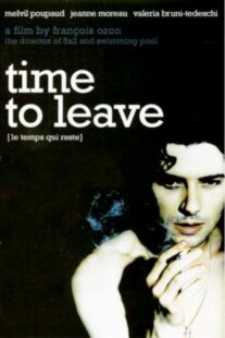دانلود فیلم Time to Leave 2005382701-1573611715