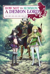 دانلود انیمه How NOT to Summon a Demon Lord384207-378139266