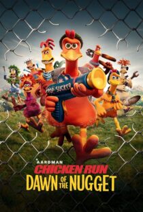 دانلود انیمیشن Chicken Run: Dawn of the Nugget 2023383525-2139530915