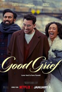 دانلود فیلم Good Grief 2023385383-1919354044