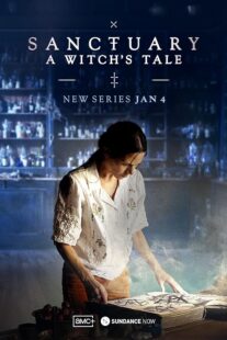 دانلود سریال Sanctuary: A Witch’s Tale384888-943635418