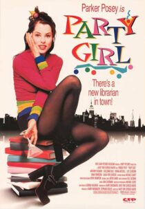 دانلود فیلم Party Girl 1995386131-2092464531