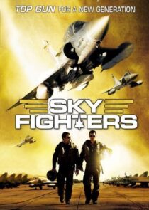 دانلود فیلم Sky Fighters 2005385840-476745762