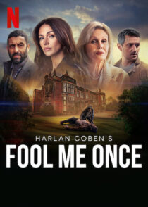 دانلود سریال Fool Me Once384742-1934020225