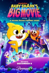 دانلود انیمیشن Baby Shark’s Big Movie! 2023384913-852674773