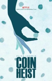 دانلود فیلم Coin Heist 2017386867-1695674745