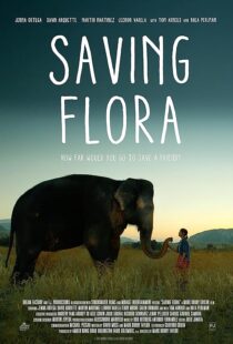 دانلود فیلم Saving Flora 2018386900-249564560