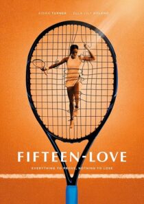دانلود سریال Fifteen-Love386616-1674999532