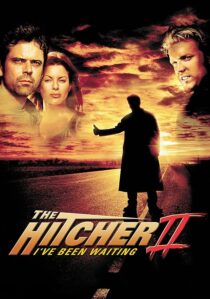 دانلود فیلم The Hitcher II: I’ve Been Waiting 2003390514-600100044