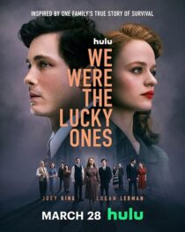 دانلود سریال We Were the Lucky Ones393307-2043800286