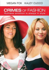 دانلود فیلم Crimes of Fashion 2004392420-1550545949