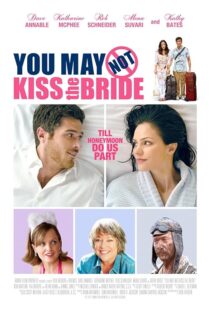 دانلود فیلم You May Not Kiss the Bride 2011393268-1311485519