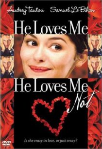 دانلود فیلم He Loves Me, He Loves Me Not 2002391296-345472347
