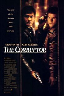 دانلود فیلم The Corruptor 1999392231-180422289