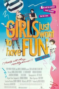 دانلود فیلم Girls Just Want to Have Fun 1985392006-187765542