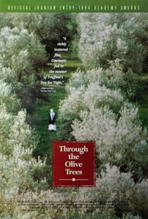 دانلود فیلم Through the Olive Trees 1994389911-1838715199