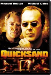 دانلود فیلم Quicksand 2003390753-1572183146