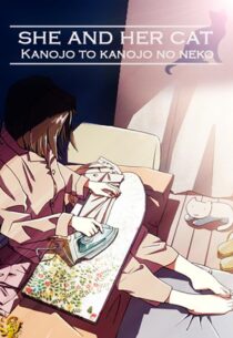 دانلود انیمه She and Her Cat: Their Standing Points 1999388963-662376417