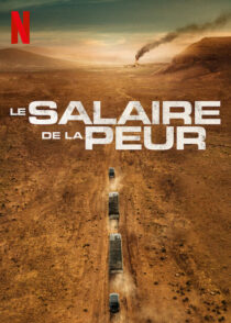 دانلود فیلم The Wages of Fear 2024393463-1650377724