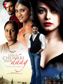 دانلود فیلم هندی Laaga Chunari Mein Daag: Journey of a Woman 2007390124-1799865423