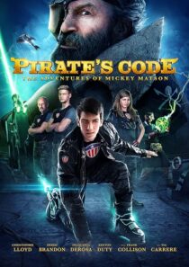 دانلود فیلم Pirate’s Code: The Adventures of Mickey Matson 2014396045-1601006245