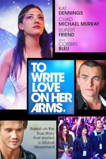 دانلود فیلم To Write Love on Her Arms 2012395490-1079213837