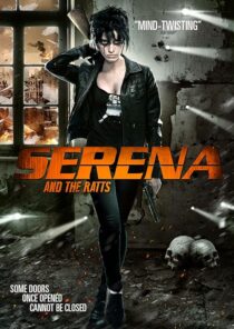 دانلود فیلم Serena and the Ratts 2012395359-1471674765