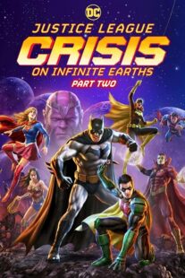 دانلود انیمیشن Justice League: Crisis on Infinite Earths – Part Two 2024395710-1860902787