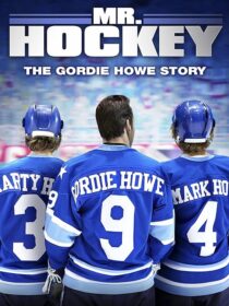 دانلود فیلم Mr. Hockey: The Gordie Howe Story 2013394059-1741351297
