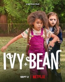 دانلود فیلم Ivy and Bean 2022395551-1570820565