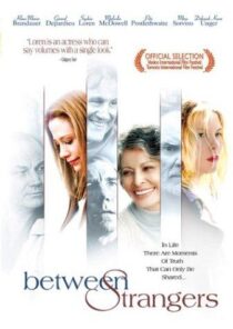 دانلود فیلم Between Strangers 2002399550-1342198919