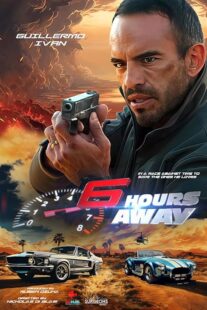 دانلود فیلم 6 Hours Away 2024396949-280695798