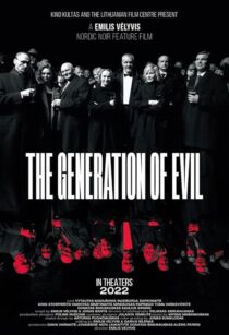 دانلود فیلم The Generation of Evil 2021397612-2004083234