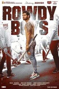 دانلود فیلم هندی Rowdy Boys 2022400032-1210012249
