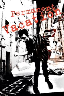 دانلود فیلم Permanent Vacation 1980398853-493480462