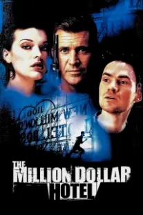 دانلود فیلم The Million Dollar Hotel 2000402394-279560296