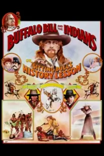 دانلود فیلم Buffalo Bill and the Indians, or Sitting Bull’s History Lesson 1976402853-1633394415