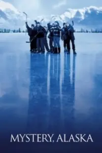 دانلود فیلم Mystery, Alaska 1999402859-627573210