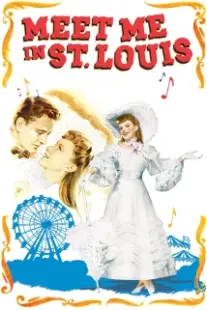 دانلود فیلم Meet Me in St. Louis 1944401827-1654906617