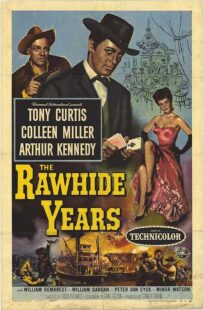 دانلود فیلم The Rawhide Years 1956401510-242878020