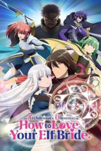 دانلود انیمه An Archdemon’s Dilemma: How to Love Your Elf Bride400507-2010268723
