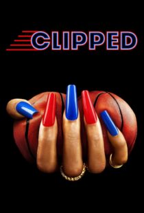 دانلود سریال Clipped402303-2002873875