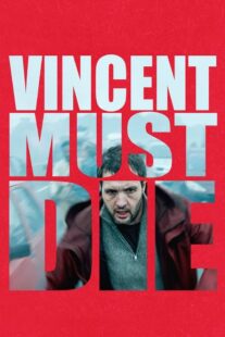 دانلود فیلم Vincent Must Die 2023401476-2119365912